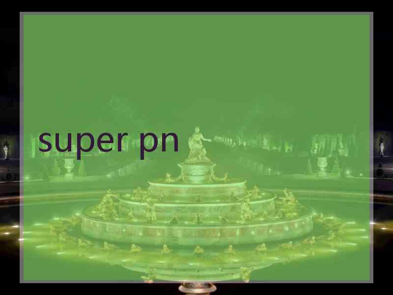 super pn