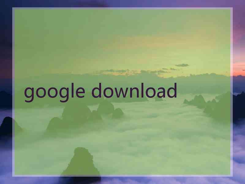 google download