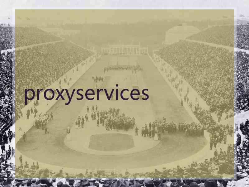 proxyservices