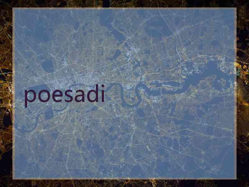 poesadi