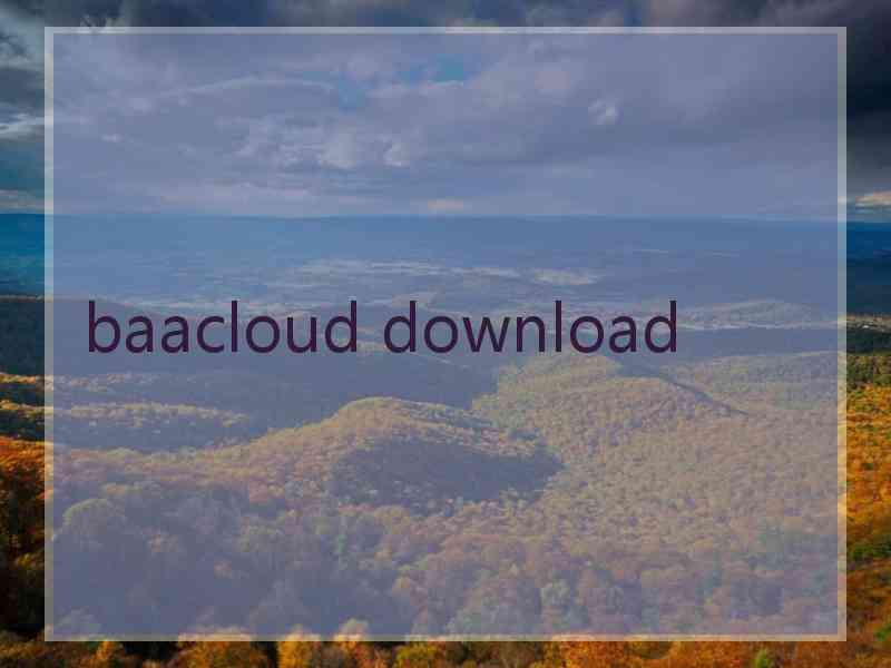 baacloud download