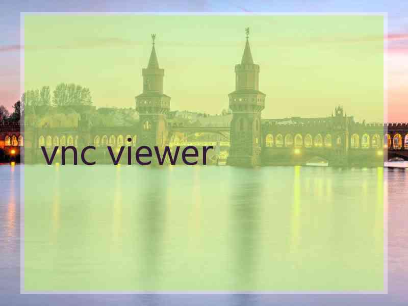 vnc viewer