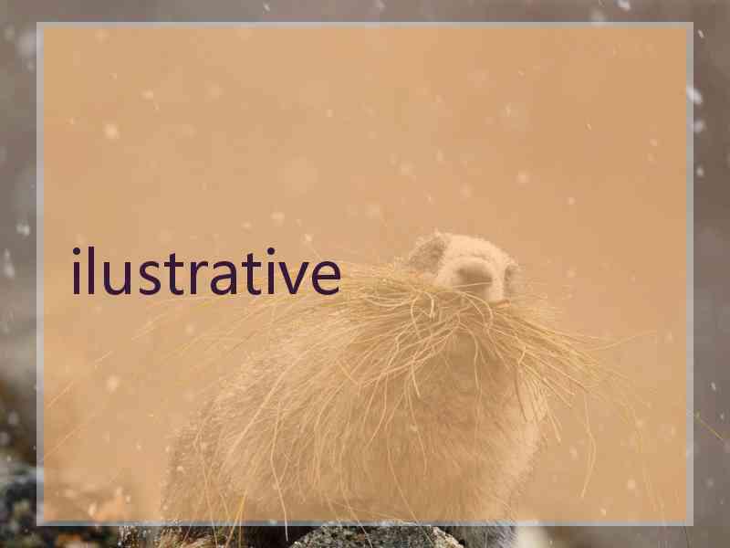 ilustrative