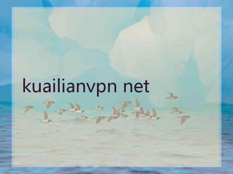 kuailianvpn net