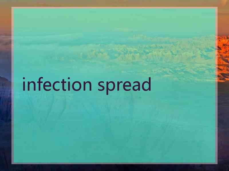 infection spread